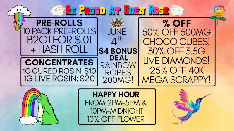 Eden Rose Dispensary Eden Rose Daily Deals 6/4/26