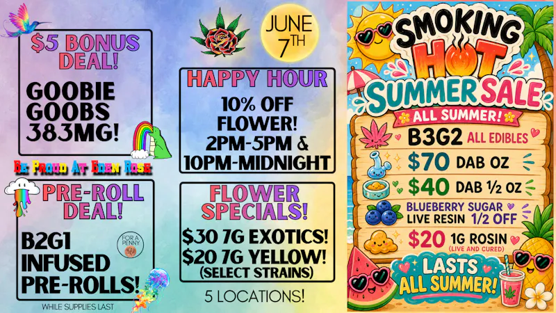 Eden Rose Dispensary Eden Rose Daily Deal 6/7/26