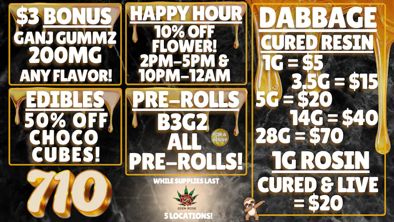 Eden Rose Dispensary Eden Rose Daily Deals 7/10/26
