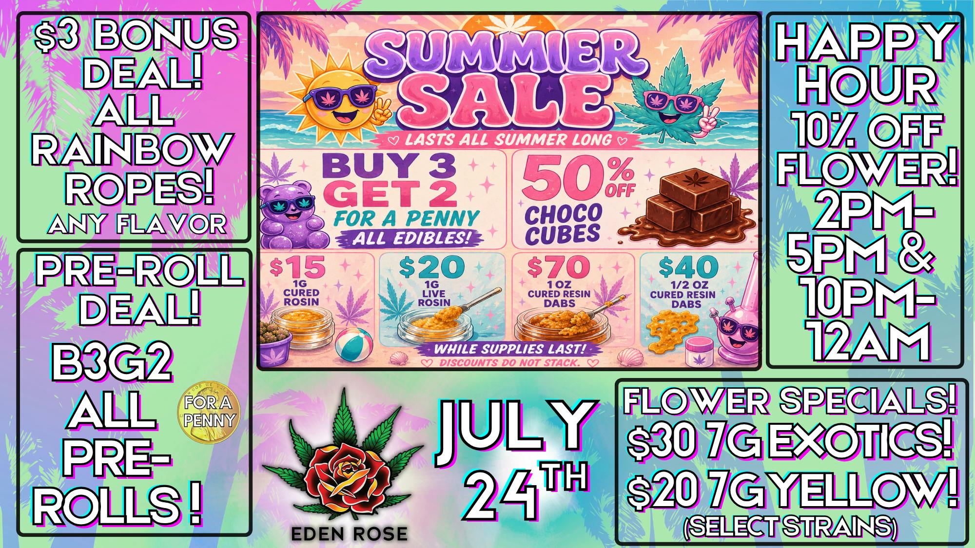 Eden Rose Dispensary Eden Rose Daily Deals 07/24/2026