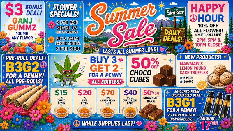 Eden Rose Dispensary Eden Rose Deals 08/17/2026