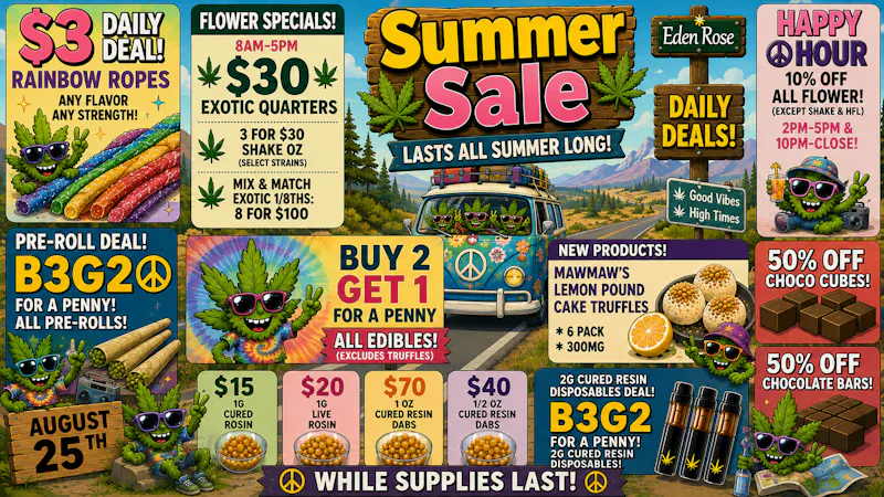 Eden Rose Dispensary Eden Rose Deals 08/25/2026
