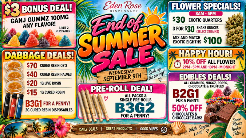 Eden Rose Dispensary Eden Rose Deals 09/09/2026