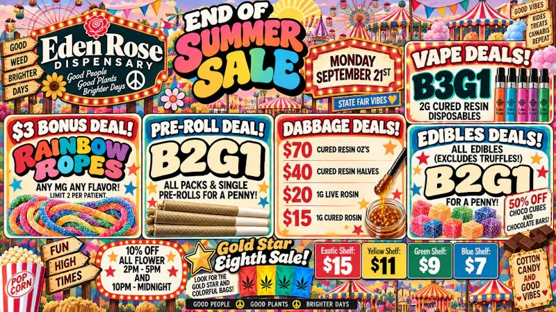 Eden Rose Dispensary Eden Rose Daily Deals 09/21/2026