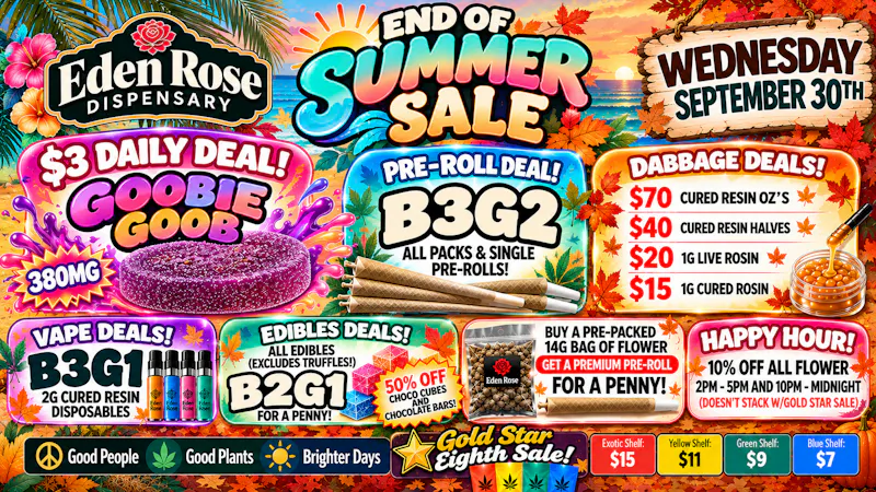 Eden Rose Dispensary Eden Rose Daily Deals 09/30/2026