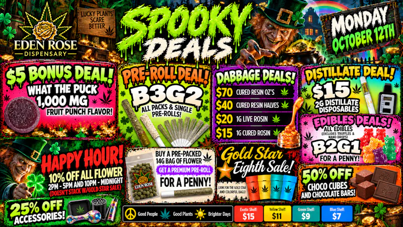 Eden Rose Dispensary - South Eden Rose Daily Deals 10/12/2026
