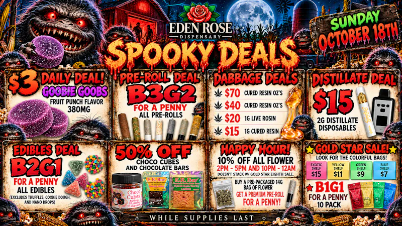 Eden Rose Dispensary Eden Rose Daily Deals 10/18/2026