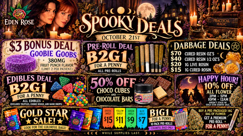 Eden Rose Dispensary Eden Rose Daily Deals 10/21/2026