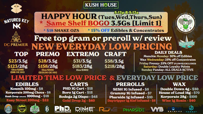 Kush House - 24 Hours Never Closed! - Classen 🎃NEWPRICING/SAME SHELF BOGO 🍂