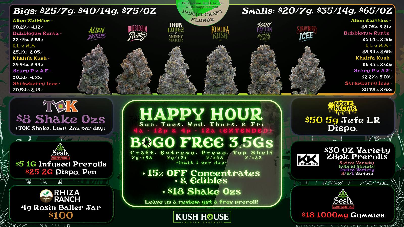 Kush House - 24 Hours Never Closed! - Classen 🕷️$75Oz Bigs / $65Oz Smalls | EXTENDED H.H 4-12🕸