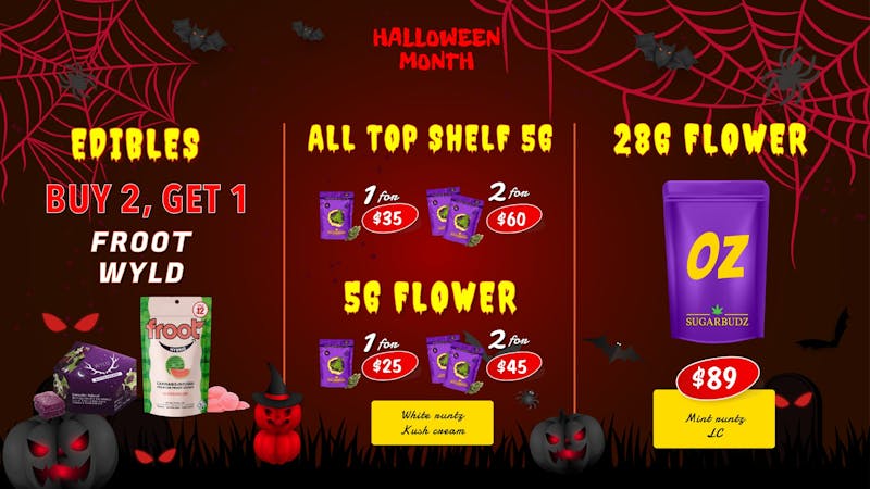SUGARBUDZ HALLOWEED MONTH AT SUGARBUDZ