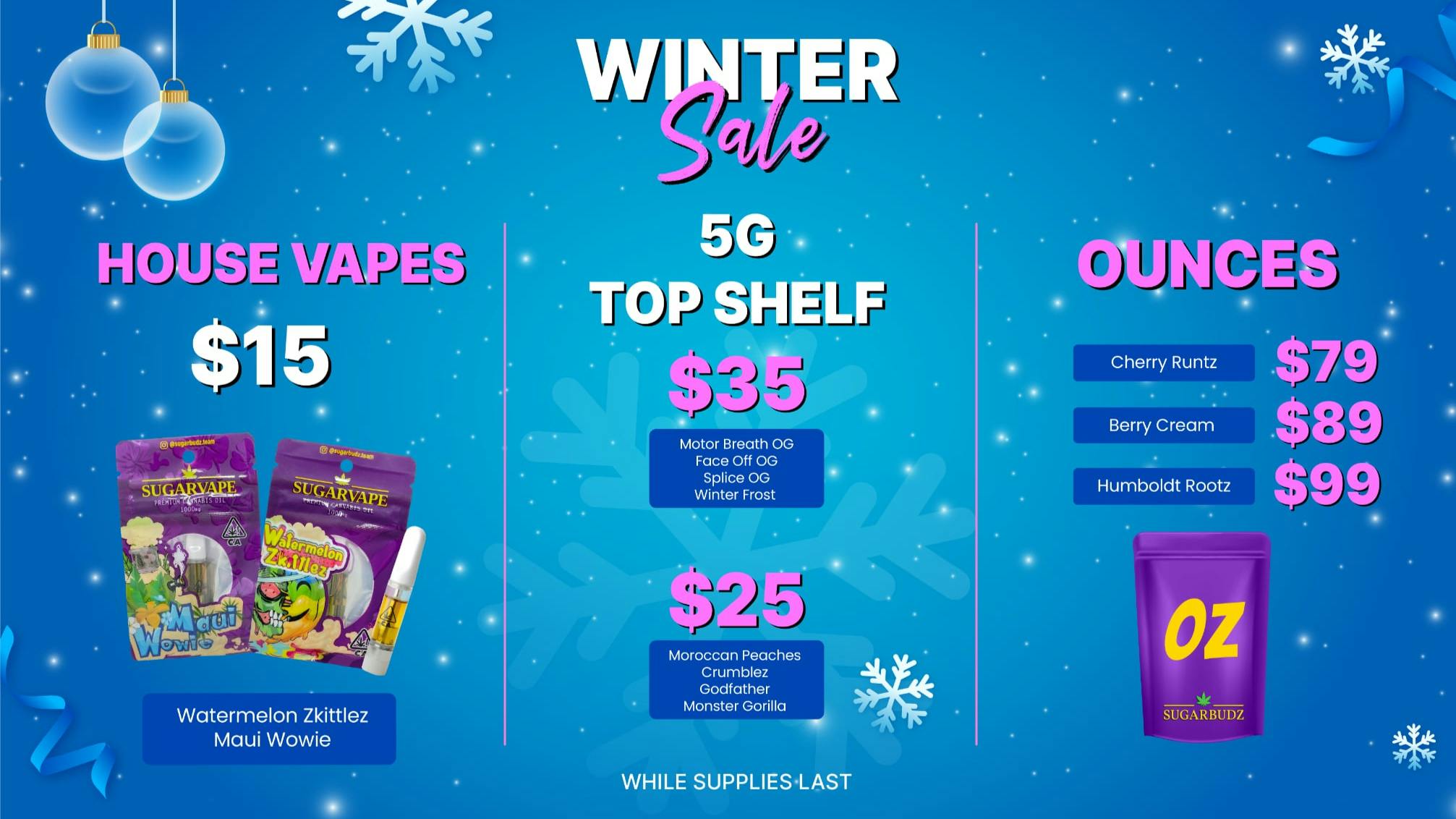 SUGARBUDZ $79 OUNCE AT SUGARBUDZ