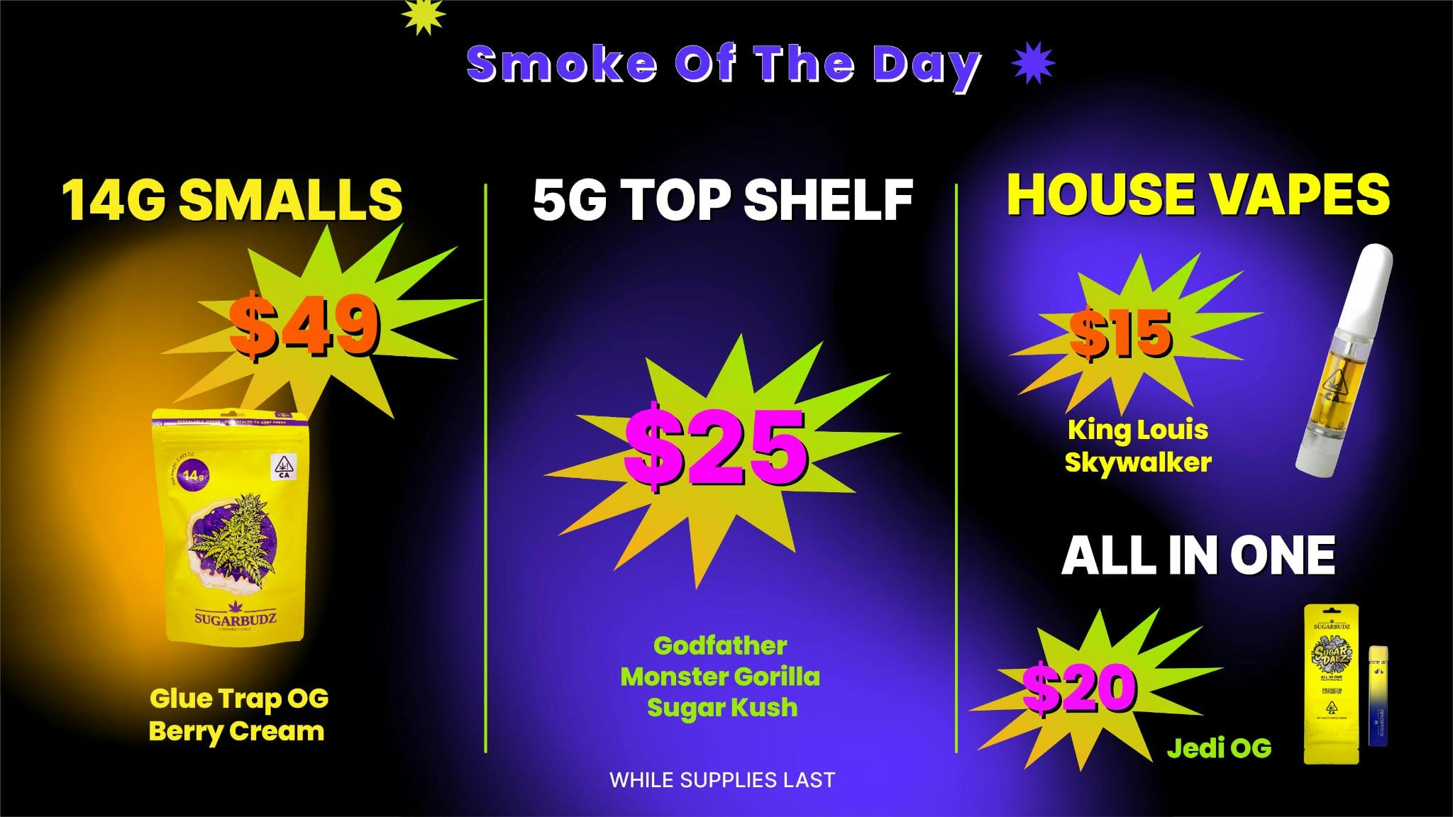 SUGARBUDZ 14 G FOR $49 AT SUGARBUDZ