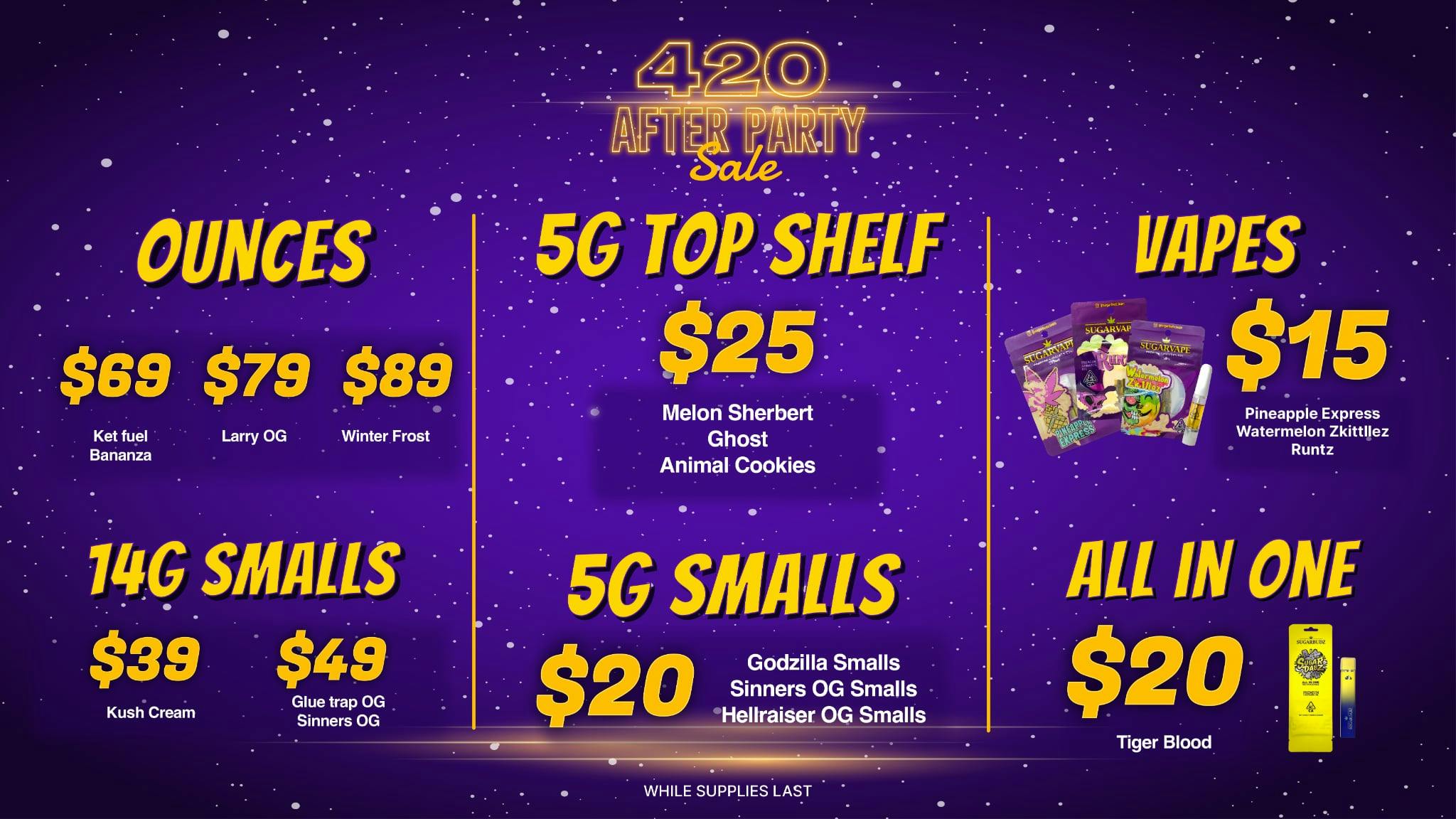 SUGARBUDZ 420 AFTER PARTY AT SUGARBUDZ