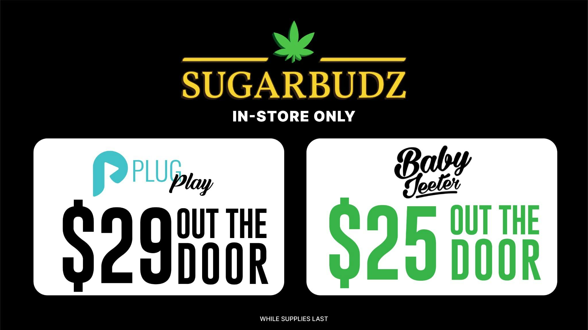 SUGARBUDZ BEST PRICES IN TOWN