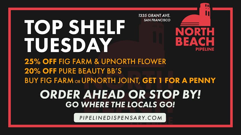 North Beach Pipeline TOP SHELF TUESDAY!