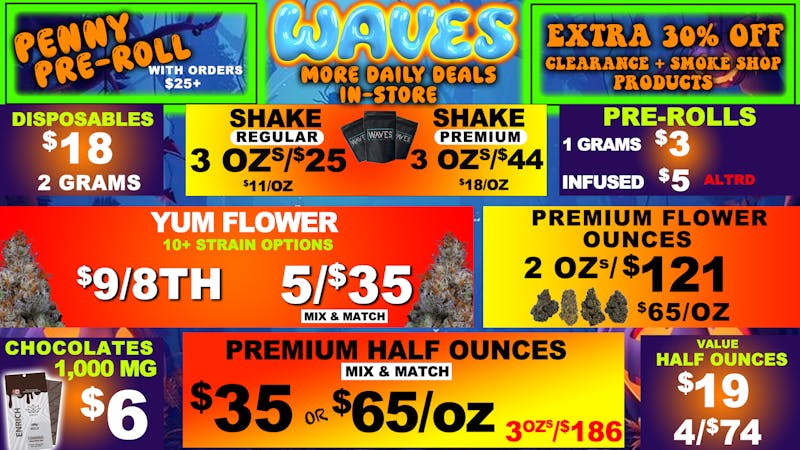 Waves Cannabis Co 🔥Low Prices for the Best Smoke😮‍💨5/$35 8ths MIX