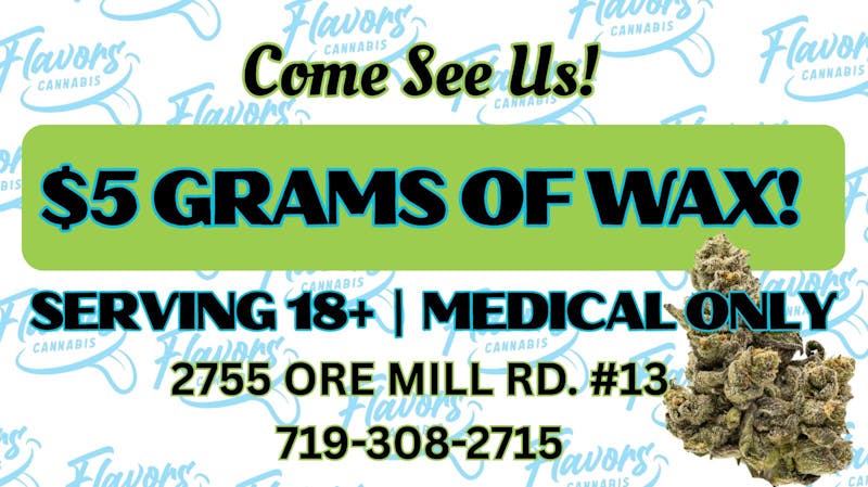 Flavors $5 GRAMS OF WAX!
