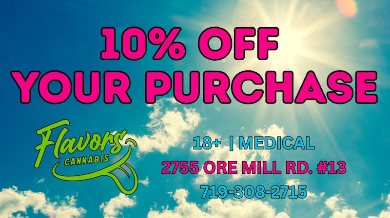 Flavors 10% OFF YOUR PURCHASE!
