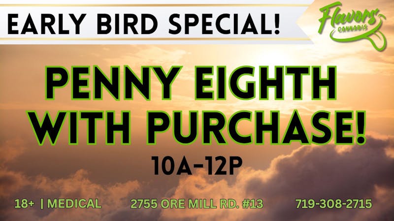 Flavors EARLY BIRD SPECIAL!