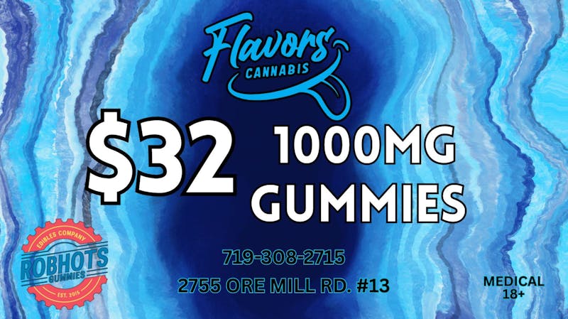 Flavors $32 ROBHOT 1000MG GUMMIES