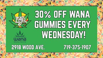 EmJ's 30% OFF WANA GUMMIES!