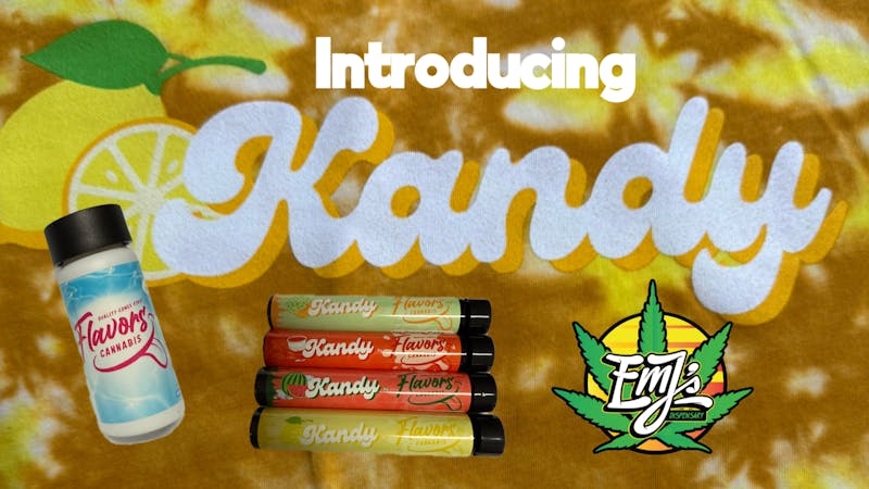 EmJ's Introducing KANDY by Flavors!