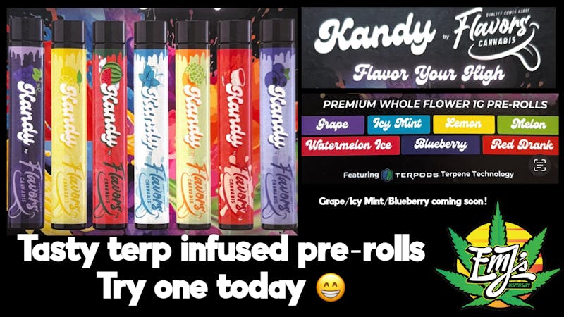 EmJ's Introducing Kandy terp-infused Pre-rolls!