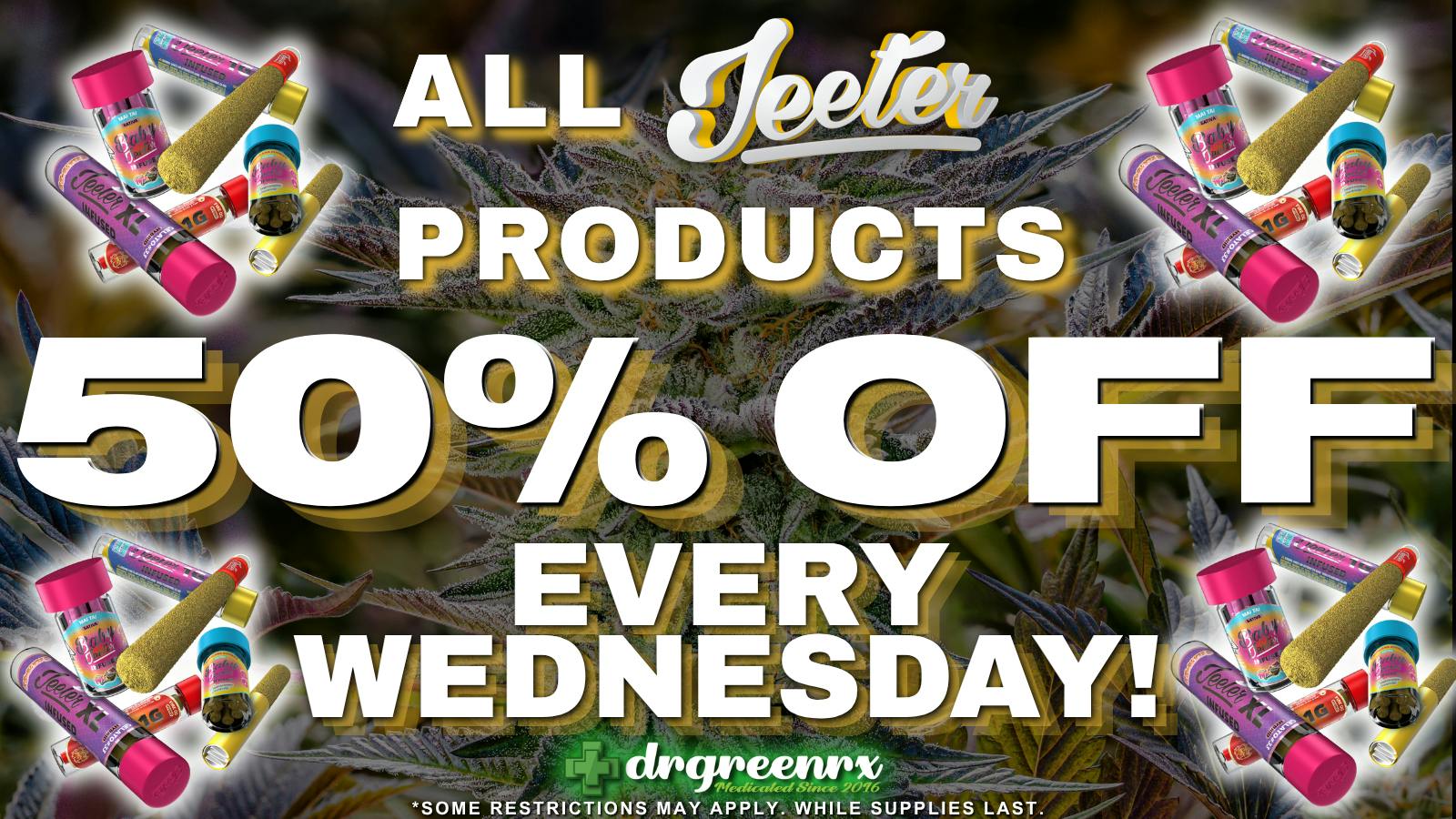 drgreenrx JEETER 50% OFF EVERY WEDNESDAYS