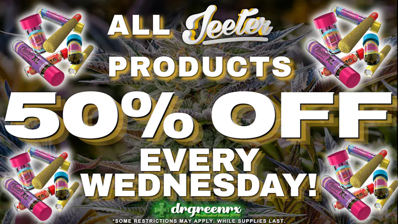 drgreenrx JEETER 50% OFF EVERY WEDNESDAYS