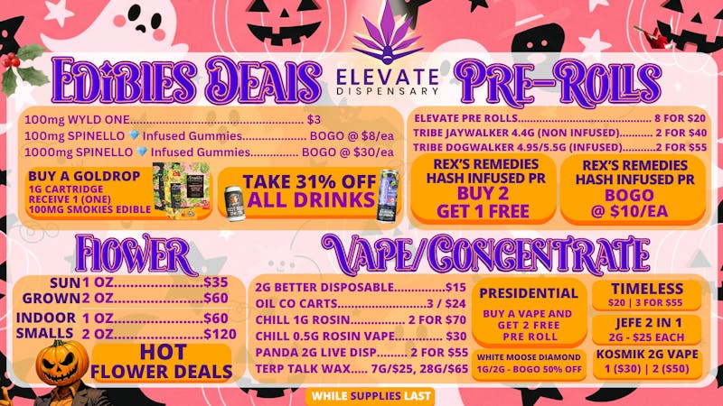 Elevate Dispensary Smoke Shop - Bethany Now Open Halloween Essentials! FREE Tribe 1g Flower PR!**
