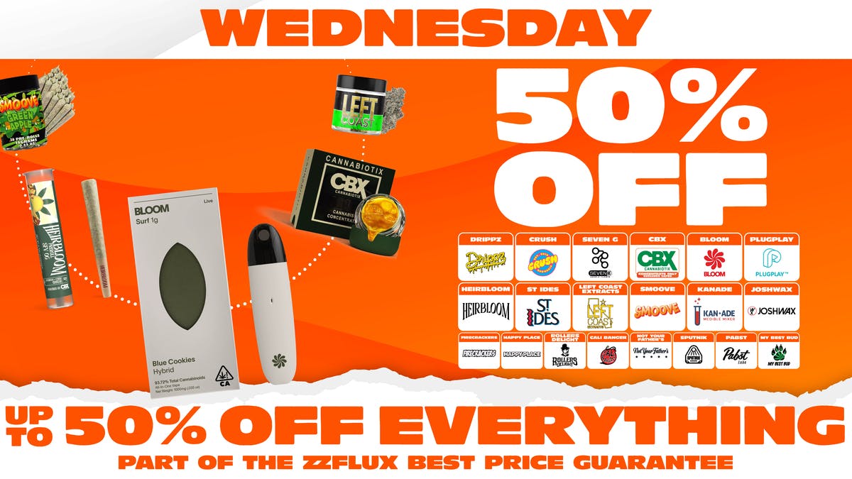 ZZFLUX 🚨 50% OFF Bloom, Seven G, Drippz, Crush & more