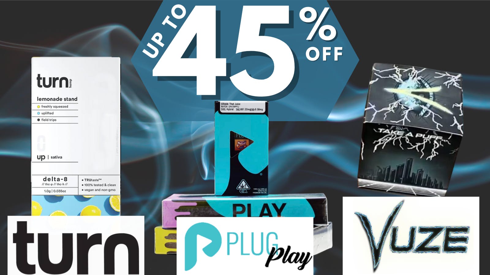 Roots Dispensary UP TO 45% OFF TURN PLUG PLAY & VUZE TUESDAYS!