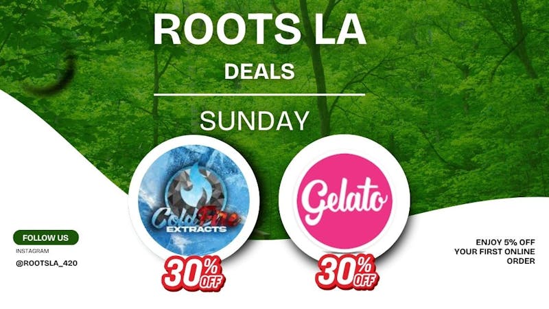 Roots Dispensary 30% OFF SELECT BRANDS | SUNDAY FUNDAY