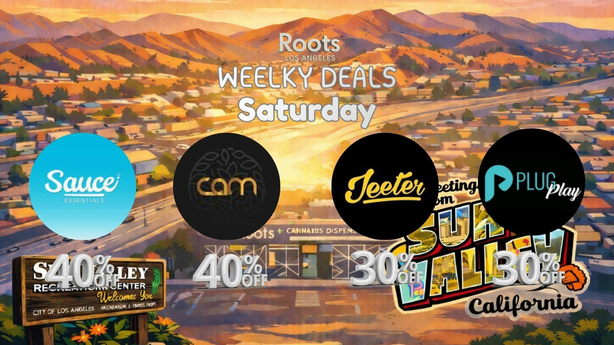 Roots Dispensary UP TO 40% OFF SAUCE, PLUGPLAY, CAM, JEETER
