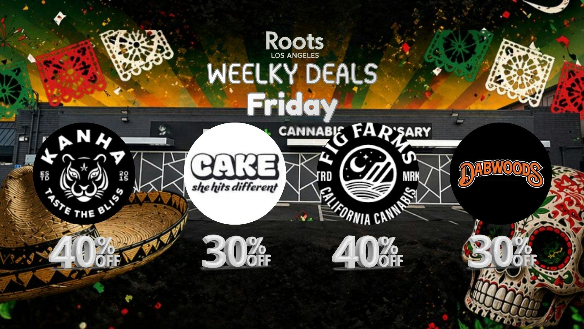 Roots Dispensary UP TO 40% OFF KANHA, DABWOODS, FIG FARMS & CAKE!