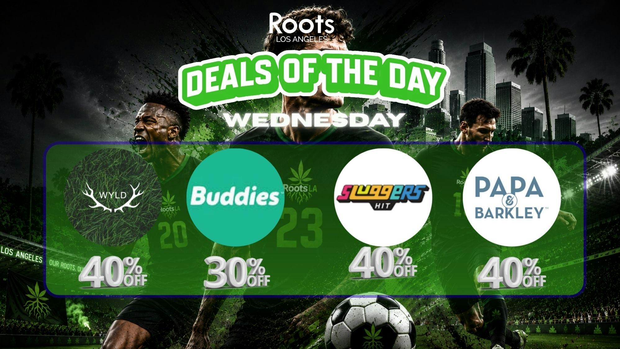 Roots Dispensary UP TO 40% | WEDNESDAYS JUST GOT LOUDER