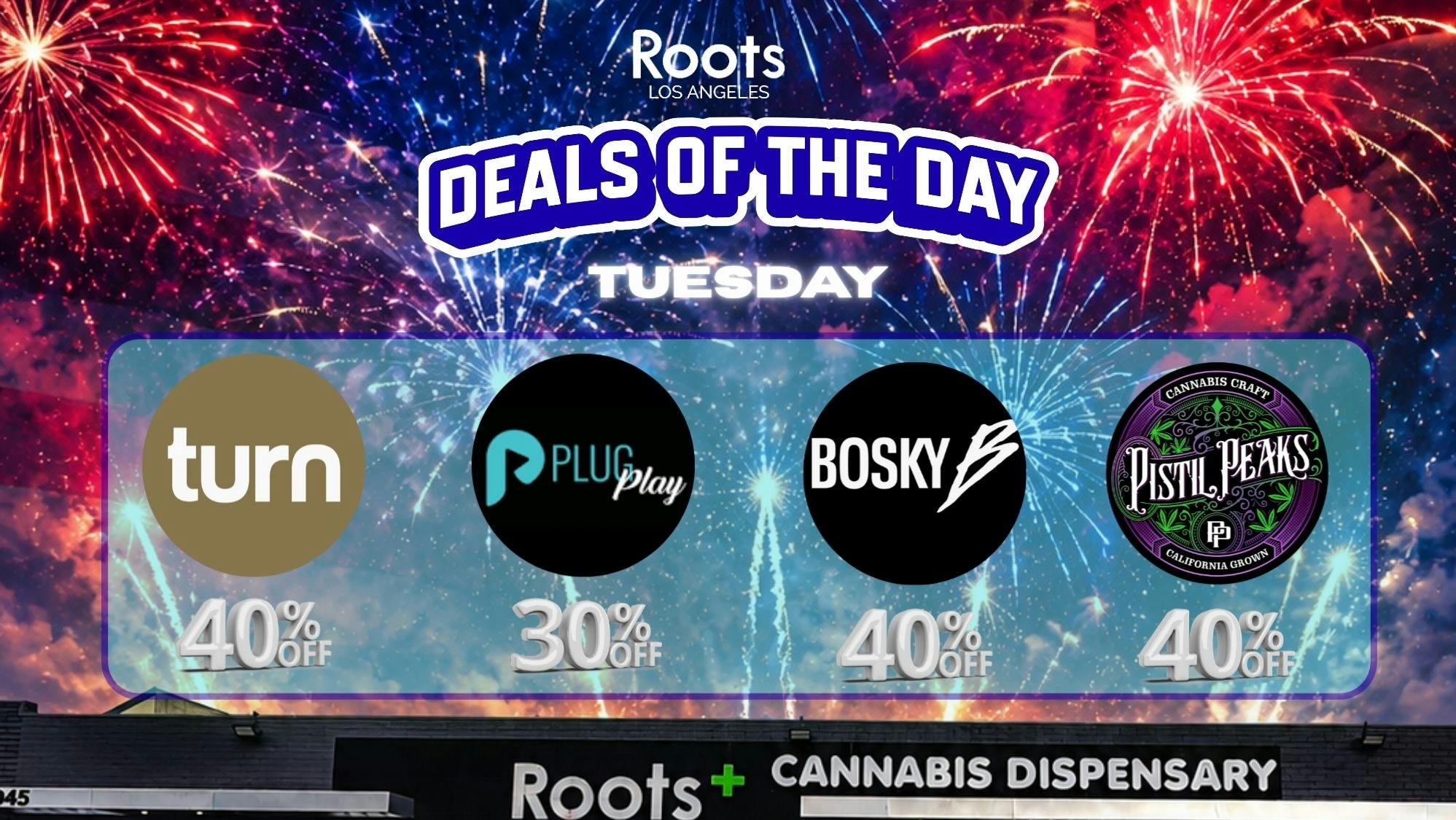 Roots Dispensary UP TO 40% PISTIL PEAKS, PLUGPLAY, & TURN TUESDAYS!