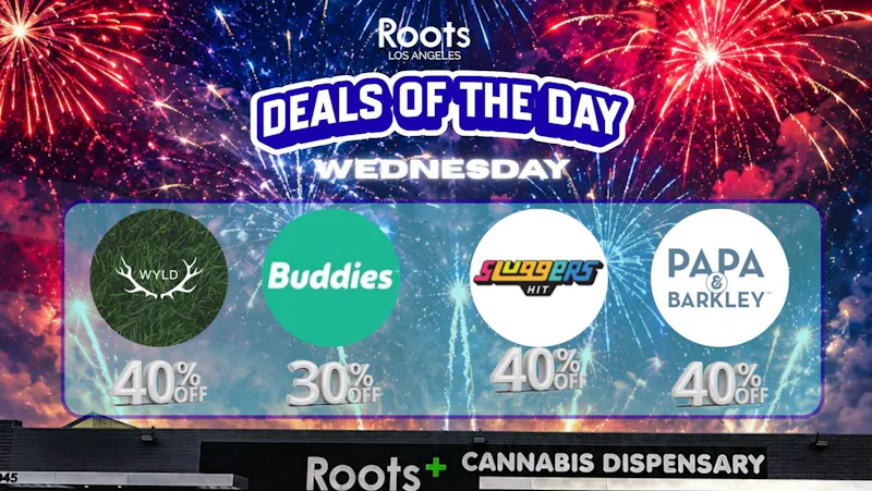 Roots Dispensary UP TO 40% | WEDNESDAYS JUST GOT LOUDER