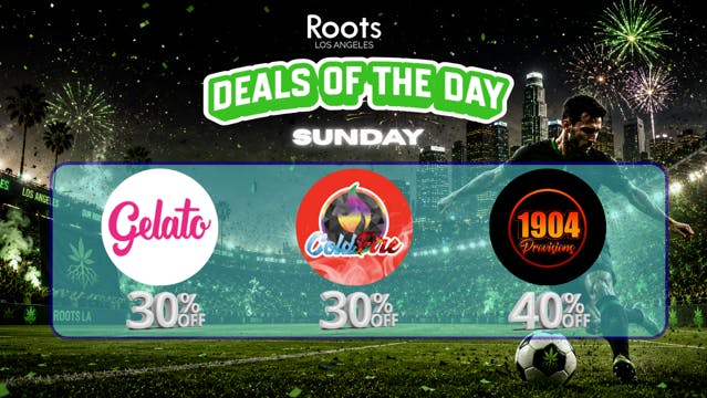 Roots Dispensary UP TO 40% 1904, GELATO, & COLDFIRE