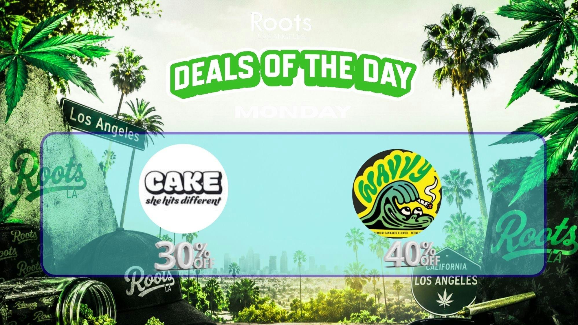 Roots Dispensary UP TO 40% ON WAVVY! CAKE 30% OFF MONDAYS