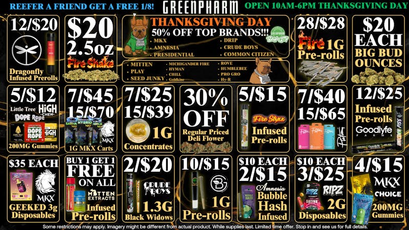 Green Pharm - Bay City - Recreational 50% OFF MKX MITTEN AMNESIA HY-R DRIP AND MORE!!!