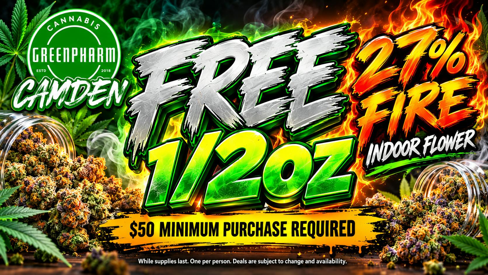 Green Pharm - Camden - NOW OPEN! FREE 1/2oz Customer Appreciation