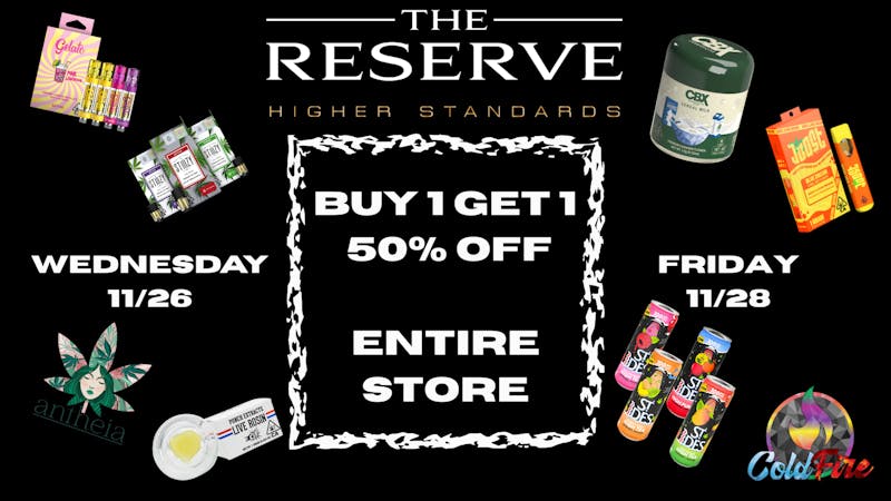 The Reserve Happy Holiday Savings!