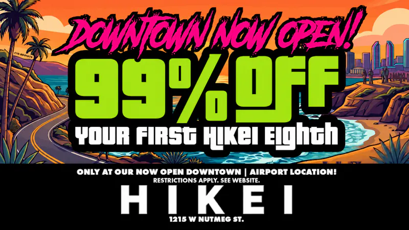 HiKei 99% Off Your First Eighth