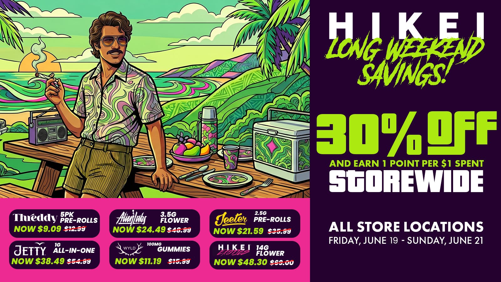 Hikei Cannabis Long Weekend Savings!