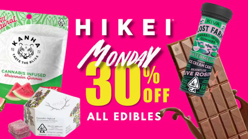 Hikei Cannabis Everyday Deals: Munchie Mondays