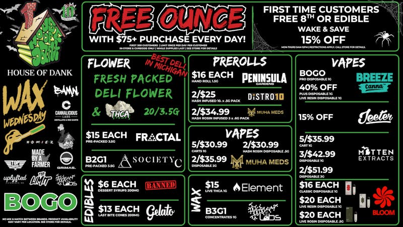 HOUSE OF DANK YPSILANTI REC 🚨FREE OUNCE FIRST 300 CUSTOMERS W/ $75 PURCHASE