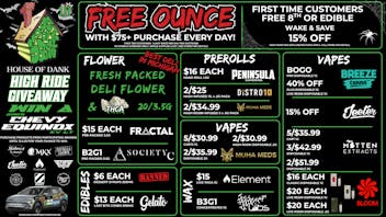 HOUSE OF DANK YPSILANTI REC 🚨FREE OUNCE FIRST 300 CUSTOMERS W/ $75 PURCHASE
