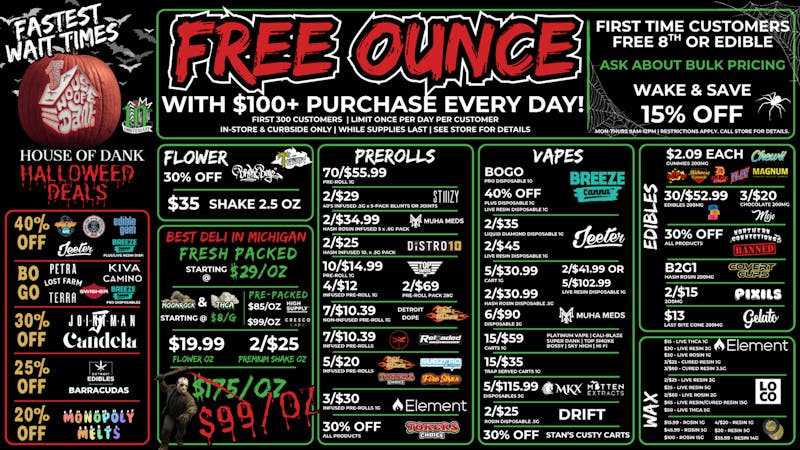 HOUSE OF DANK MONROE REC 🚨FREE OUNCE FIRST 300 CUSTOMERS W/ $100 PURCHASE